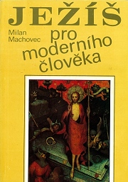 Milan Machovec, Je pro modernho lovka, 1990