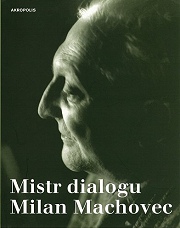 sbornk Mistr Dialogu Milan Machovec, 2005